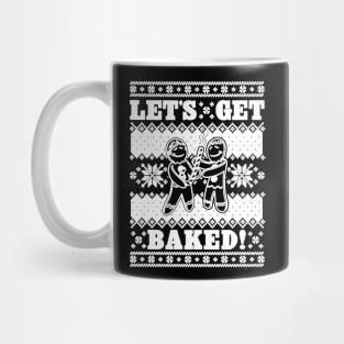 lets get baked Mug